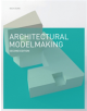 Architectural Modelmaking 2e - 9781780671727-thumb