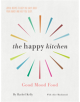 The Happy Kitchen - 9781780722962-thumb