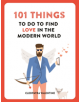 101 Things to do to Find Love in the Modern World - 9781780724089-thumb