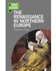 A Short History of the Renaissance in Northern Europe - 9781780763842-thumb