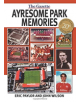 Ayresome Park Memories - 9781780914282-thumb