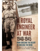 Royal Engineer at War 1940-1945 - 9781781555958-thumb