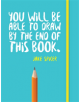 You Will be Able to Draw by the End of This Book - 9781781573716-thumb