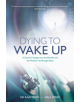 Dying to Wake Up - 9781781807262-thumb