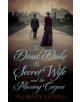 The Dead Duke, His Secret Wife and the Missing Corpse - 9781781856109-thumb