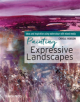 Painting Expressive Landscapes - 9781782215530-thumb