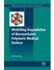 Modelling Degradation of Bioresorbable Polymeric Medical Devices - 9781782420163-thumb