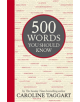 500 Words You Should Know - 9781782432944-thumb