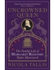 Uncrowned Queen - Michael O'Mara Books Ltd - 9781782439929-thumb