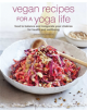 Vegan Recipes to Enhance Your Yoga Life - 9781782498476-thumb