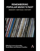 Remembering Popular Music's Past - 9781783089697-thumb