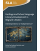 Heritage and School Language Literacy Development in Migrant Children - 9781783099047-thumb