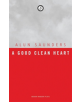 A Good Clean Heart - 9781783198320-thumb