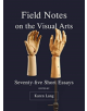 FIELD NOTES ON THE VISUAL ARTS DG - 9781783209965-thumb