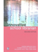 The Innovative School Librarian - 9781783300556-thumb