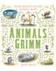 The Animals Grimm: A Treasury of Tales - 9781783447473-thumb