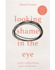 Looking Shame in the Eye - 9781783599202-thumb