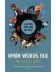 When Words Fail - 9781783783373-thumb