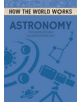 How the World Works: Astronomy - 9781784286613-thumb