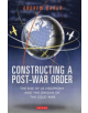 Constructing a Post-War Order - 9781784536855-thumb