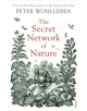 The Secret Network of Nature - 9781784708498-thumb