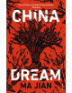 China Dream - Vintage Publishing - 9781784708696-thumb