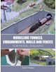 Modelling Tunnels, Embankments, Walls and Fences for Model Railways - 9781785003288-thumb