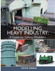 Modelling Heavy Industry - 9781785003370-thumb