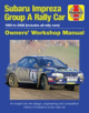 Subaru Impreza Group A Rally Car Owners' Workshop Manual - 9781785211102-thumb