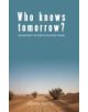 Who Knows Tomorrow? - 9781785330155-thumb