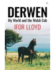 Derwen - My World and the Welsh Cob - 9781785622359-thumb