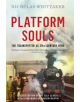 Platform Souls - 9781785781056-thumb