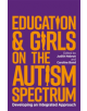 Education and Girls on the Autism Spectrum - 9781785924606-thumb