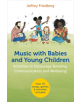 Music with Babies and Young Children - Jessica Kingsley Publishers - 9781785927645-thumb