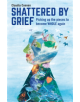 Shattered by Grief - 9781785927775-thumb