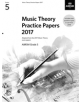 Music Theory Practice Papers 2017, ABRSM Grade 5 - 9781786010841-thumb