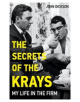 The Secrets of The Krays - My Life in The Firm - 9781786069542-thumb