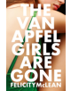 The Van Apfel Girls Are Gone - 9781786076076-thumb