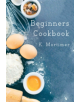 Beginners Cookbook - 9781786123855-thumb