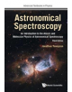 Astronomical Spectroscopy: An Introduction To The Atomic And Molecular Physics Of Astronomical Spectroscopy (Third Edition) --thumb