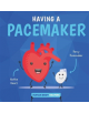 Having a Pacemaker - 9781786377876-thumb