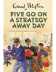 Five Go On A Strategy Away Day - 9781786482242-thumb