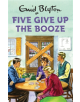 Five Give Up the Booze - 9781786482266-thumb