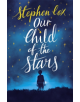 Our Child of the Stars - 9781786489968-thumb