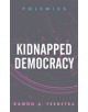 Kidnapped Democracy - 9781786613615-thumb