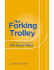 The Forking Trolley - 9781786750792-thumb