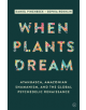 When Plants Dream - 9781786780799-thumb