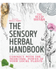 The Sensory Herbal Handbook - 9781786782113-thumb