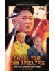 Choose Your Own Apocalypse With Kim Jong-un & Friends - 9781786898647-thumb