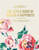 The Little Book of Health & Happiness - 9781787132528-thumb